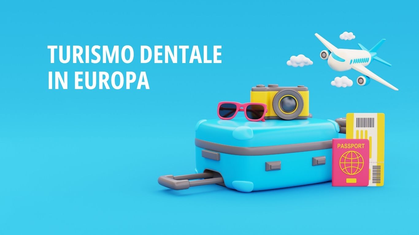 tourisme dentaire en Europe